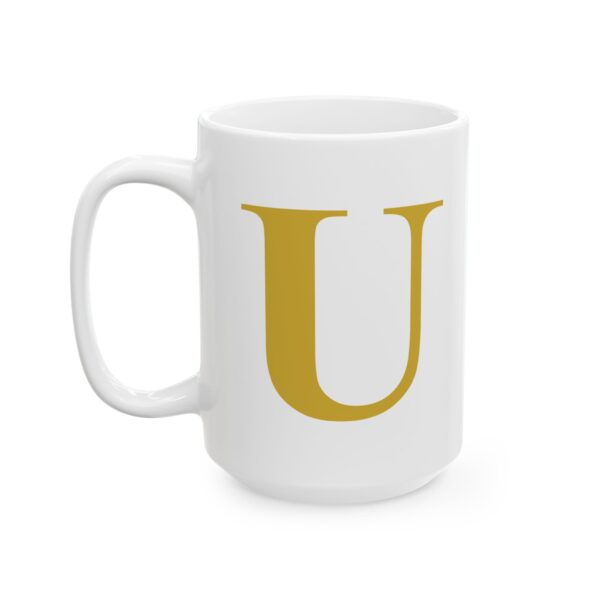5050065315016983454_2048.jpeg Gold Letter U Monogram Mug – Gold Initial Alphabet Coffee Mug – 11oz/15oz Ceramic Mug