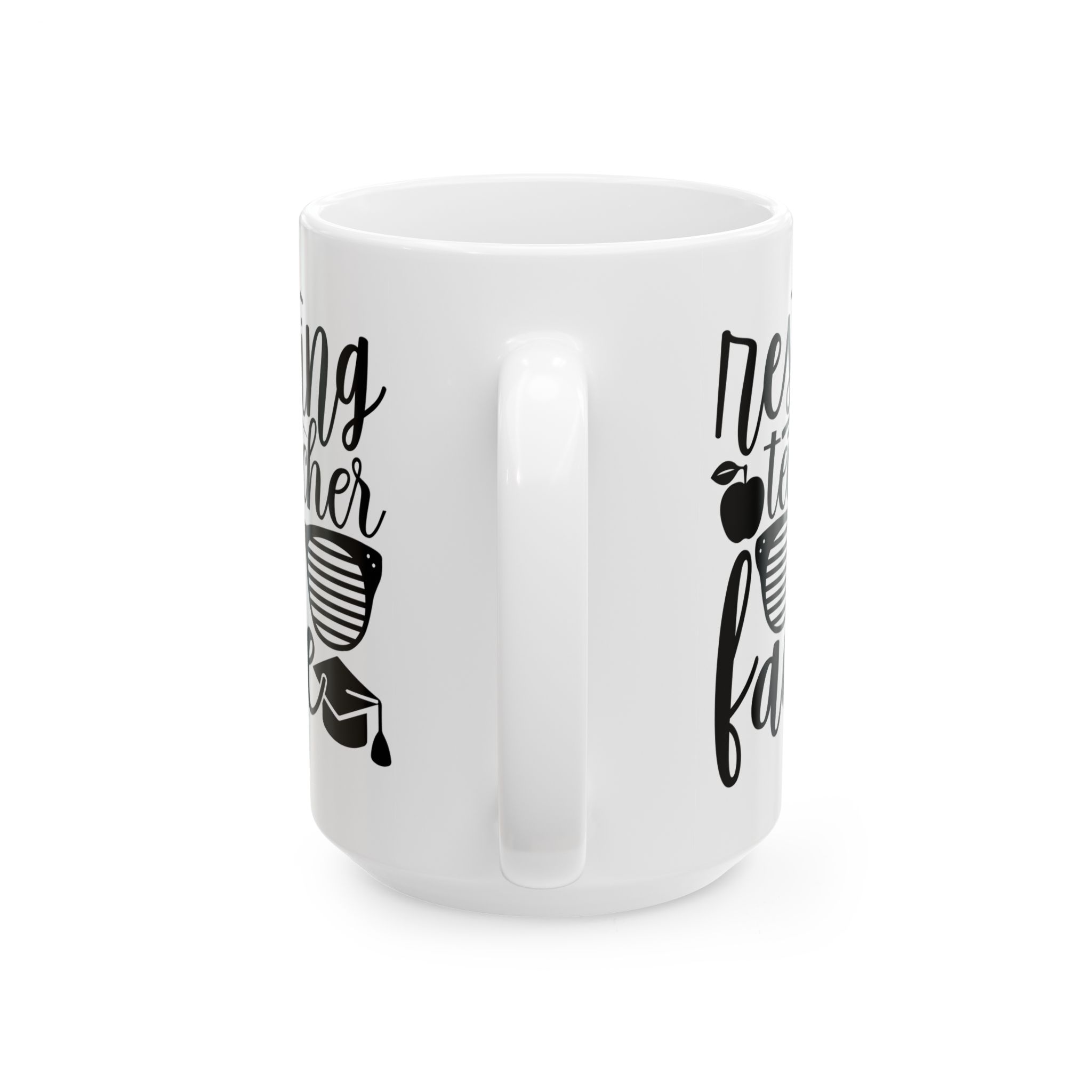 Funny Teacher Coffee Mug – Gift for Teacher – (11oz/15oz) Ceramic Mug - Image 9