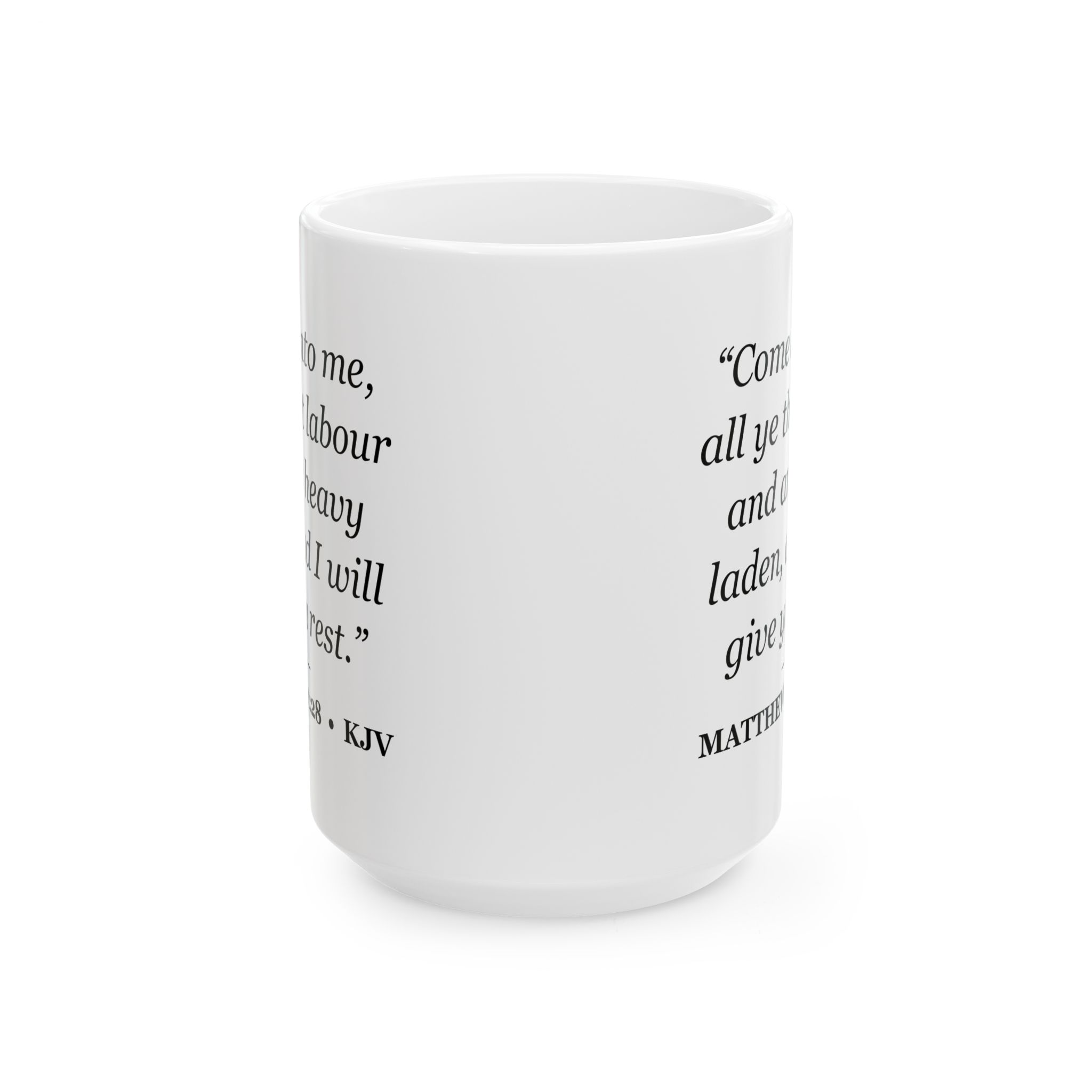 Matthew 11:28 Bible Verse Mug – KJV Scripture Coffee Mug – 11oz/15oz Ceramic Mug - Image 5