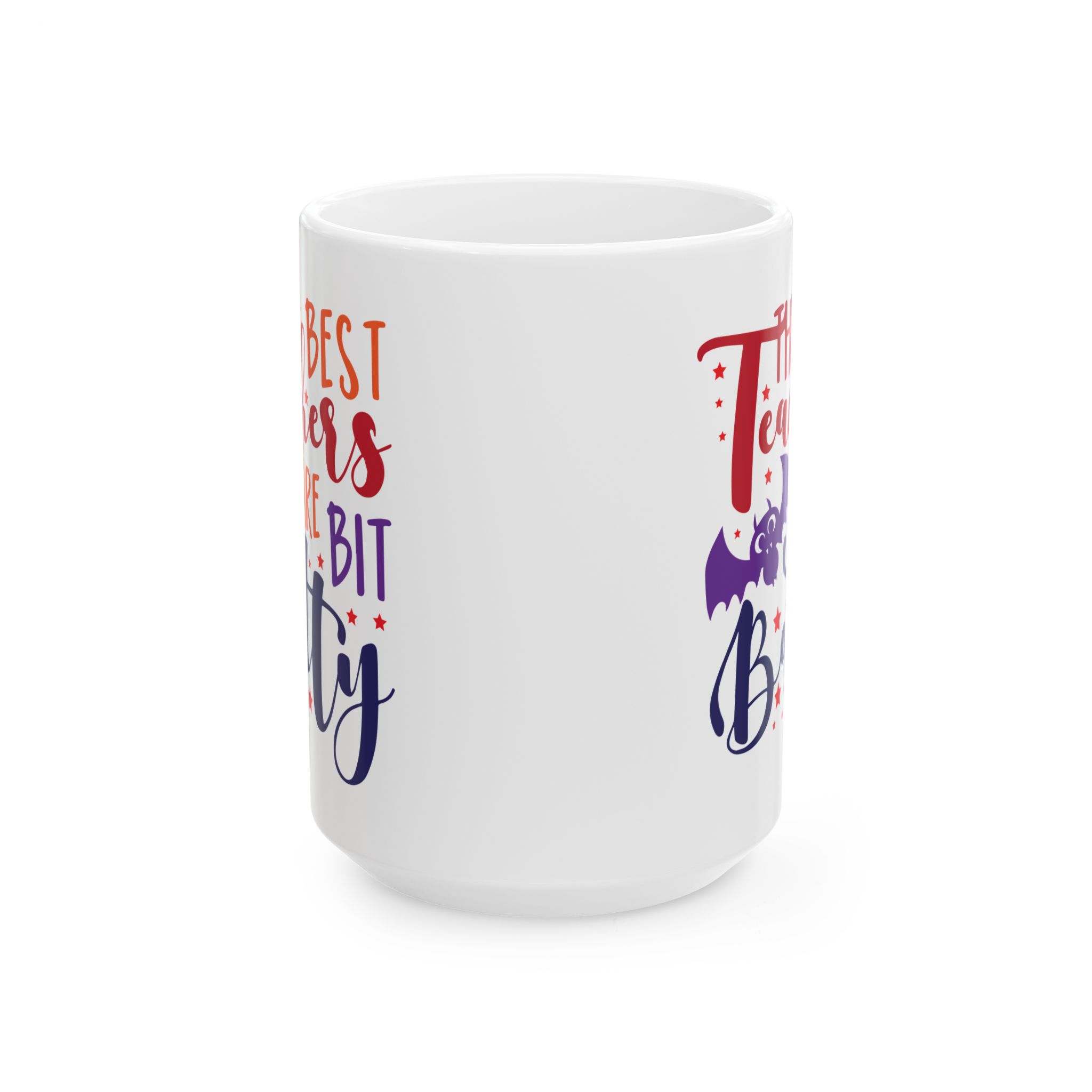Funny Teacher Coffee Mug – Gift for Teacher – (11oz/15oz) Ceramic Mug - Image 7
