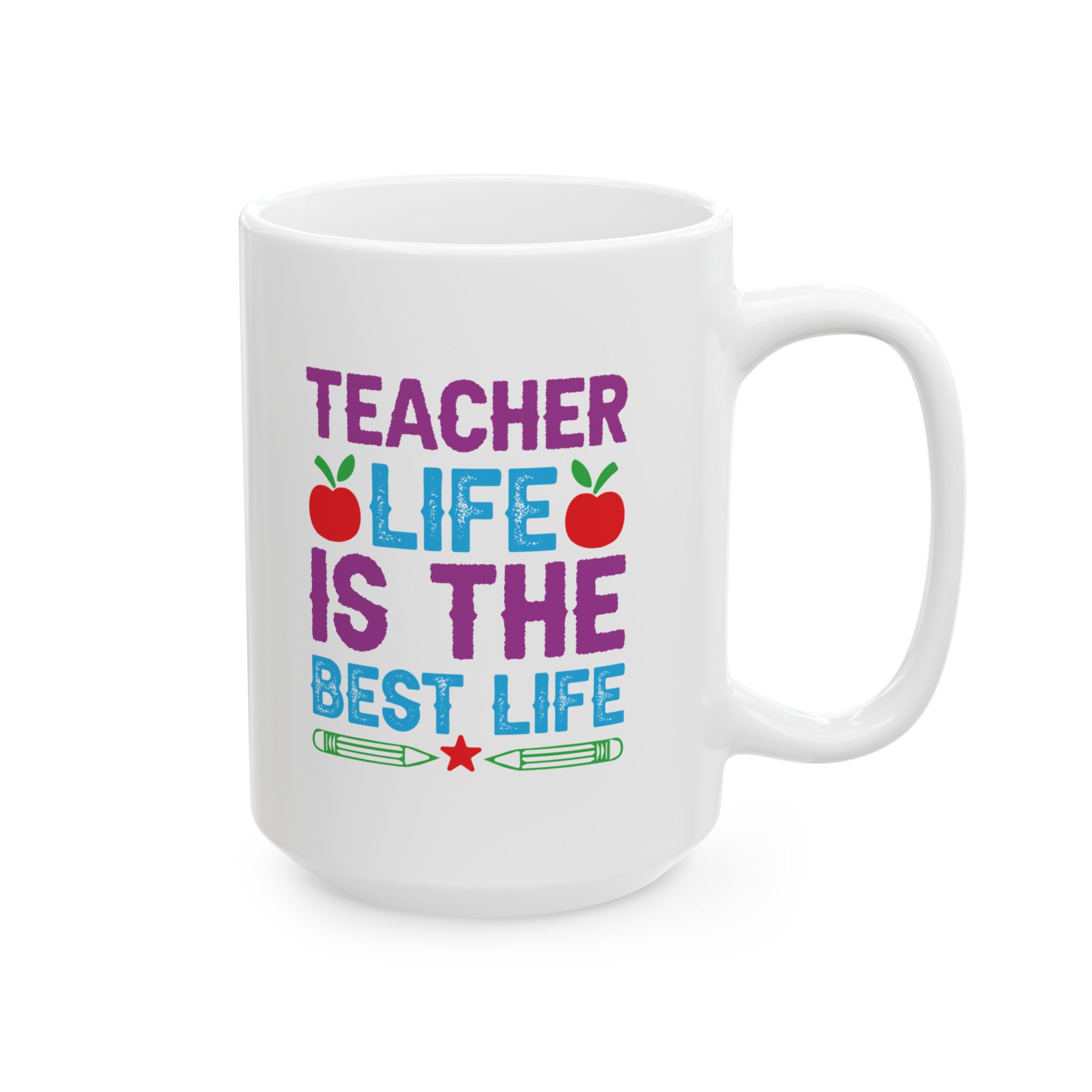 Funny Teacher Coffee Mug – Gift for Teacher – (11oz/15oz) Ceramic Mug - Image 6