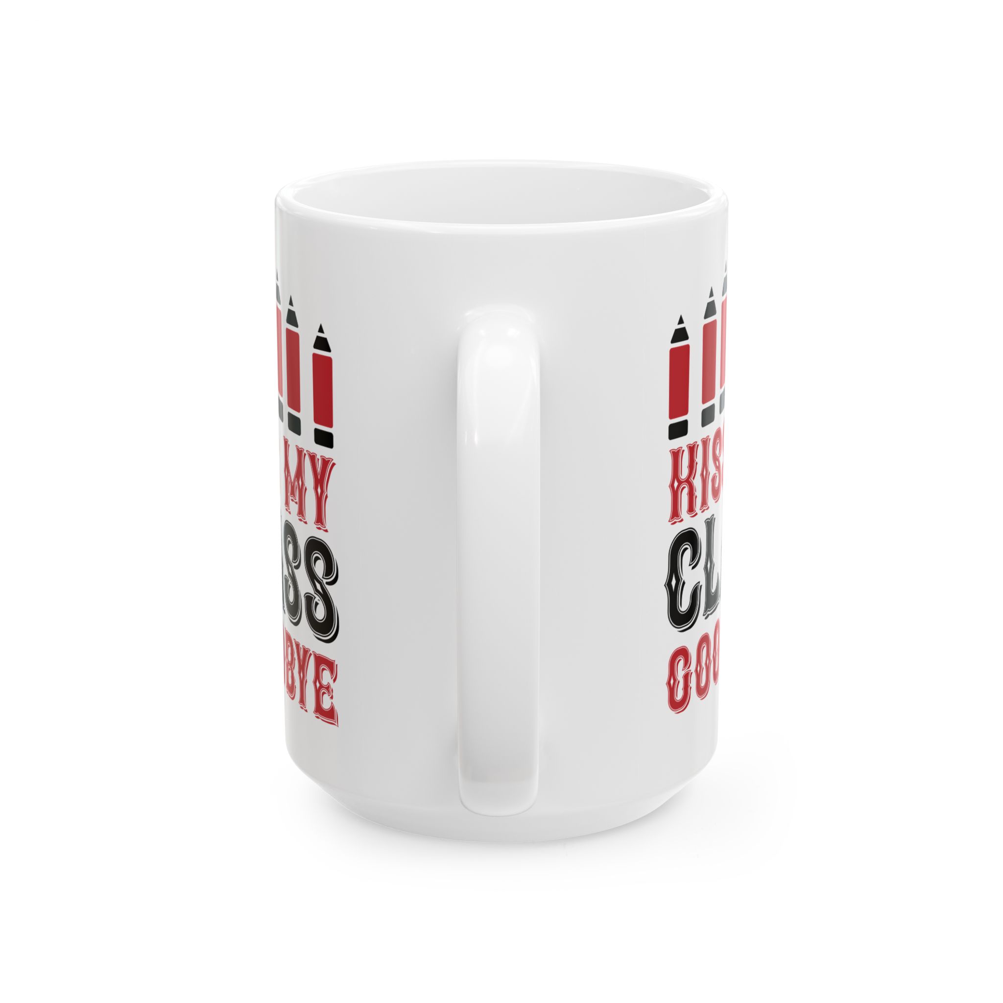 Funny Teacher Coffee Mug – Gift for Teacher – (11oz/15oz) Ceramic Mug - Image 9