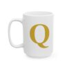 5460058769907708924_2048-1.jpeg Gold Letter Q Monogram Mug – Gold Initial Alphabet Coffee Mug – 11oz/15oz Ceramic Mug