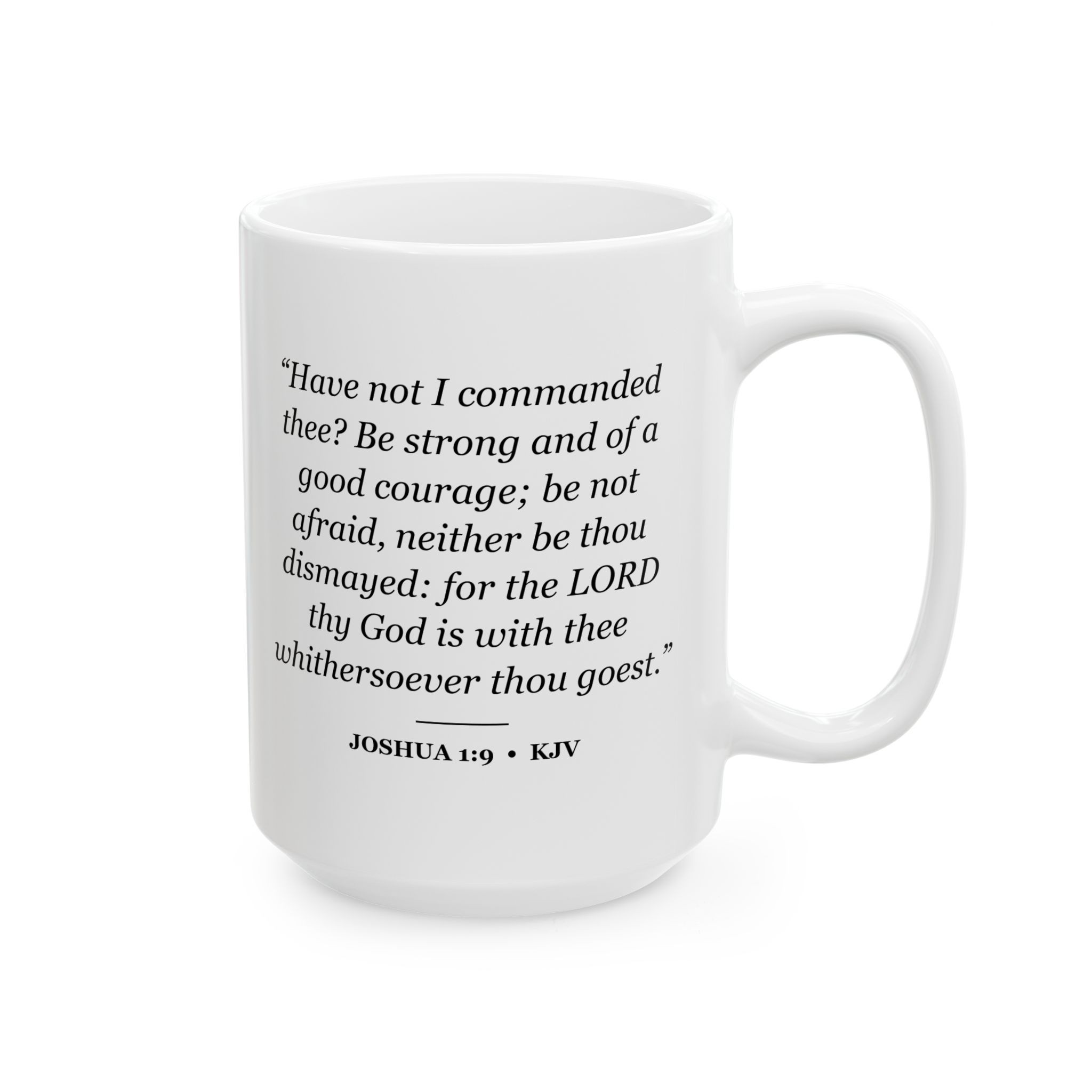 Joshua 1:9 Bible Verse Mug – KJV Scripture Coffee Mug – 11oz/15oz Ceramic Mug - Image 8