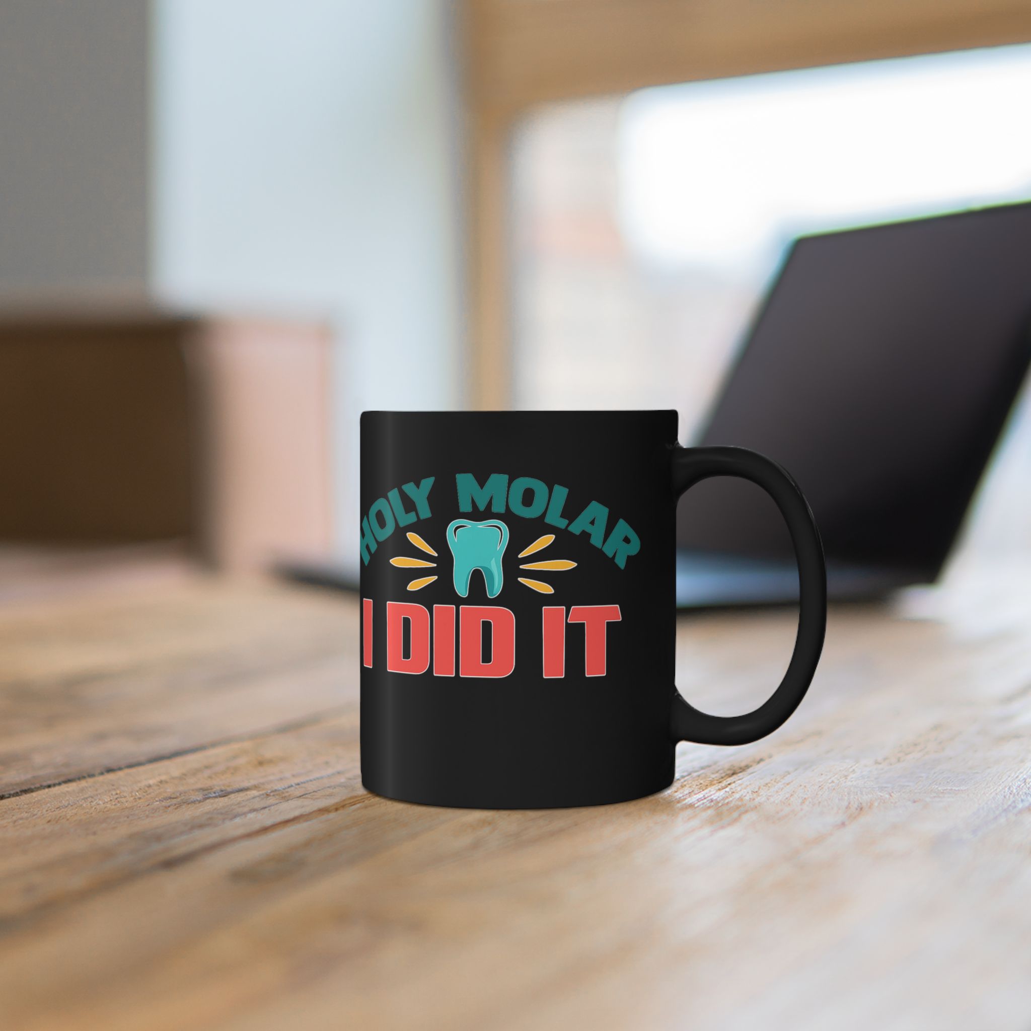 Funny Dental Mug — "Holy Molar I Did It" Personalized Dentist Coffee Cup - Image 5