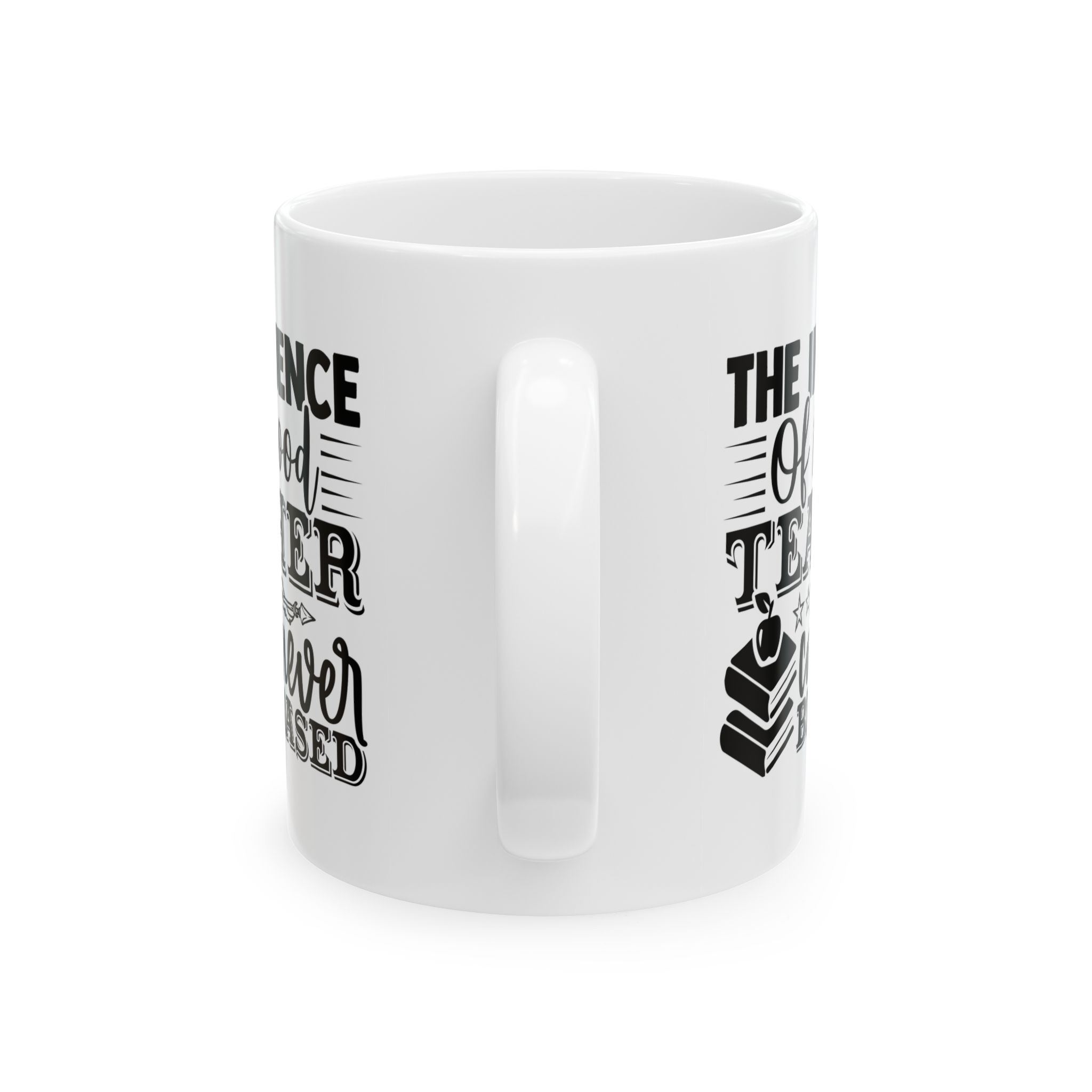 Funny Teacher Coffee Mug – Gift for Teacher – (11oz/15oz) Ceramic Mug - Image 4