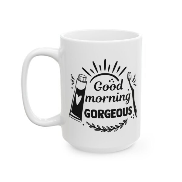 5901983001248775759_2048.jpeg Good Morning Gorgeous Bathroom Humor Mug – Funny Gift Coffee Mug – 11oz/15oz Ceramic Mug