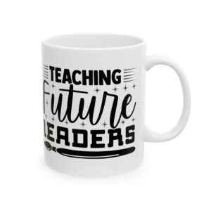 Funny Teacher Coffee Mug – Gift for Teacher – (11oz/15oz) Ceramic Mug