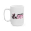 6113230495283920975_2048.jpeg I Work So My Dog Has a Better Life Boston Terrier Dog Lover Mug – Dog Mom Dog Dad Coffee Mug – 11oz/15oz Ceramic Mug