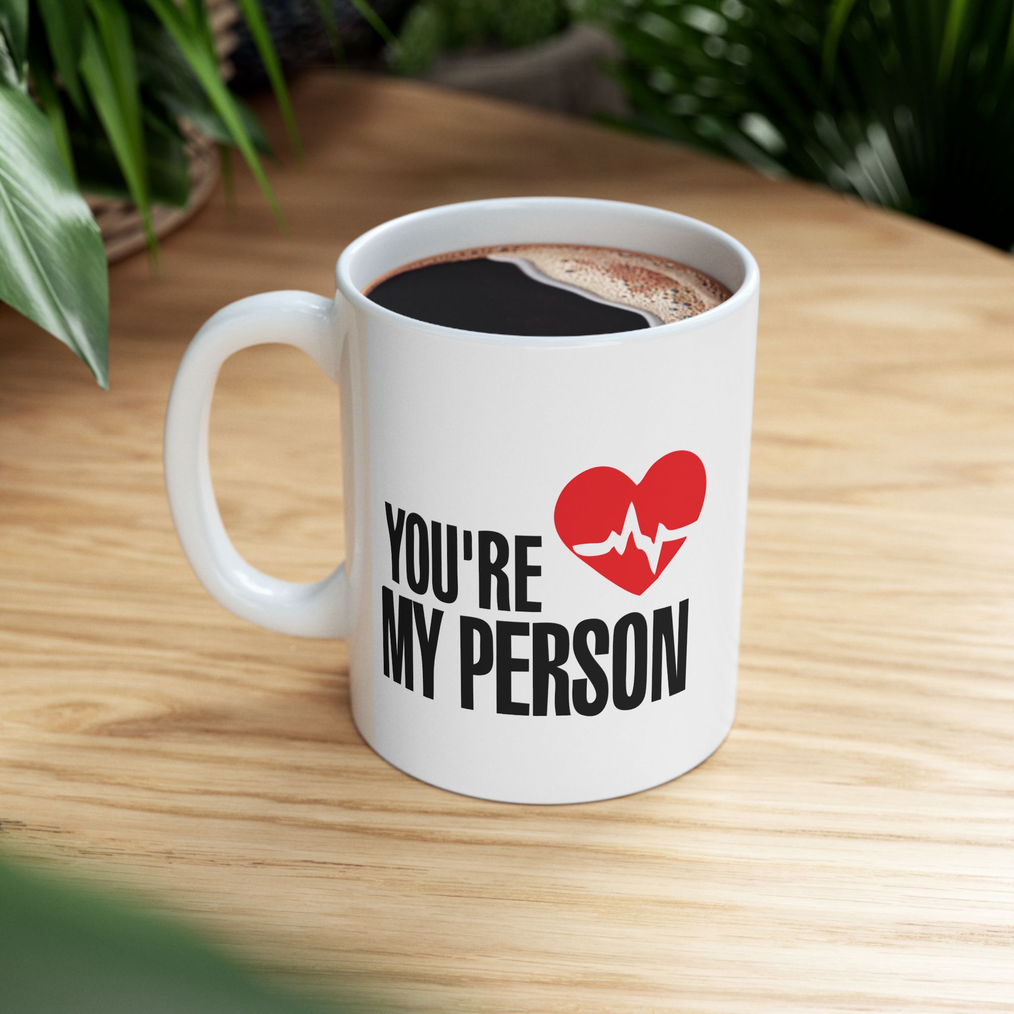 You're My Person – Medical Coffee Mug – 11oz/15oz Ceramic Mug - Image 5