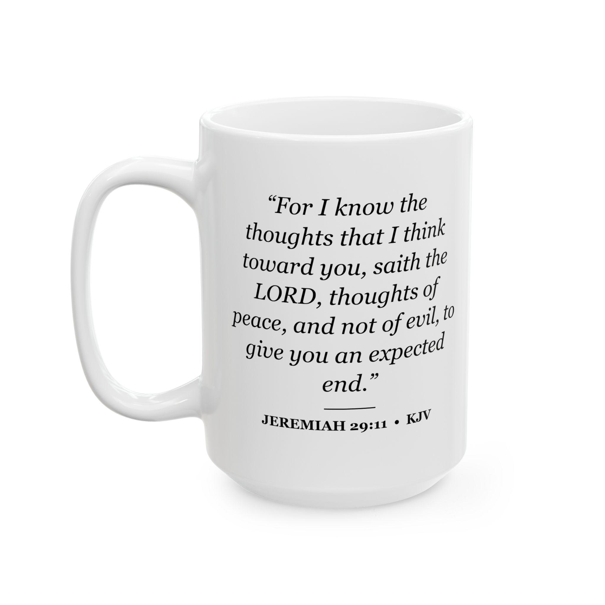 Jeremiah 29:11 Bible Verse Mug – KJV Scripture Coffee Mug – 11oz/15oz Ceramic Mug - Image 7