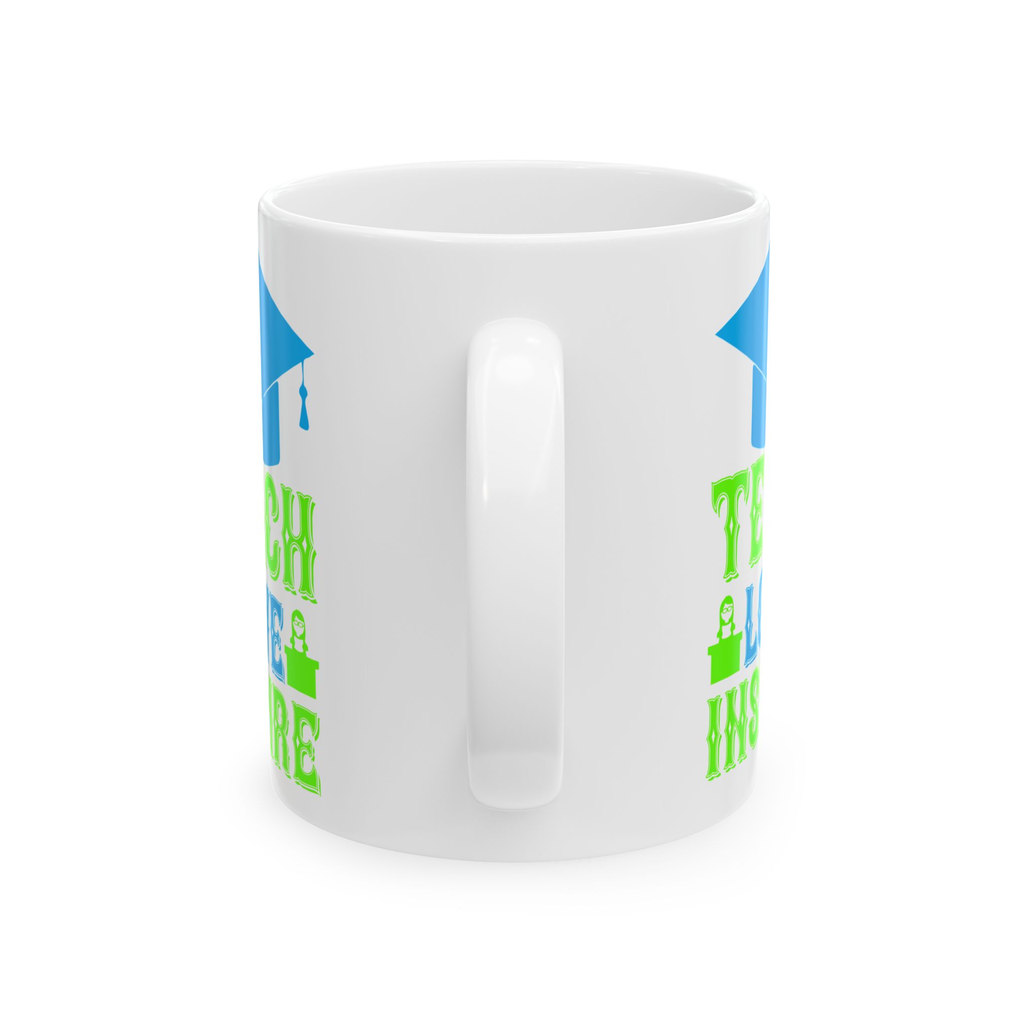 Funny Teacher Coffee Mug – Gift for Teacher – (11oz/15oz) Ceramic Mug - Image 4
