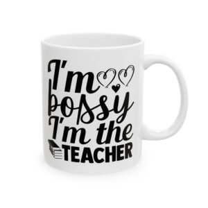 Funny Teacher Coffee Mug – Gift for Teacher – (11oz/15oz) Ceramic Mug