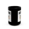 6587936669349069211_2048.jpeg Adulting Doing What Needs to Be Done Without Whining Funny Coffee Mug – Coffee Lover Gift – 11oz/15oz Ceramic Mug