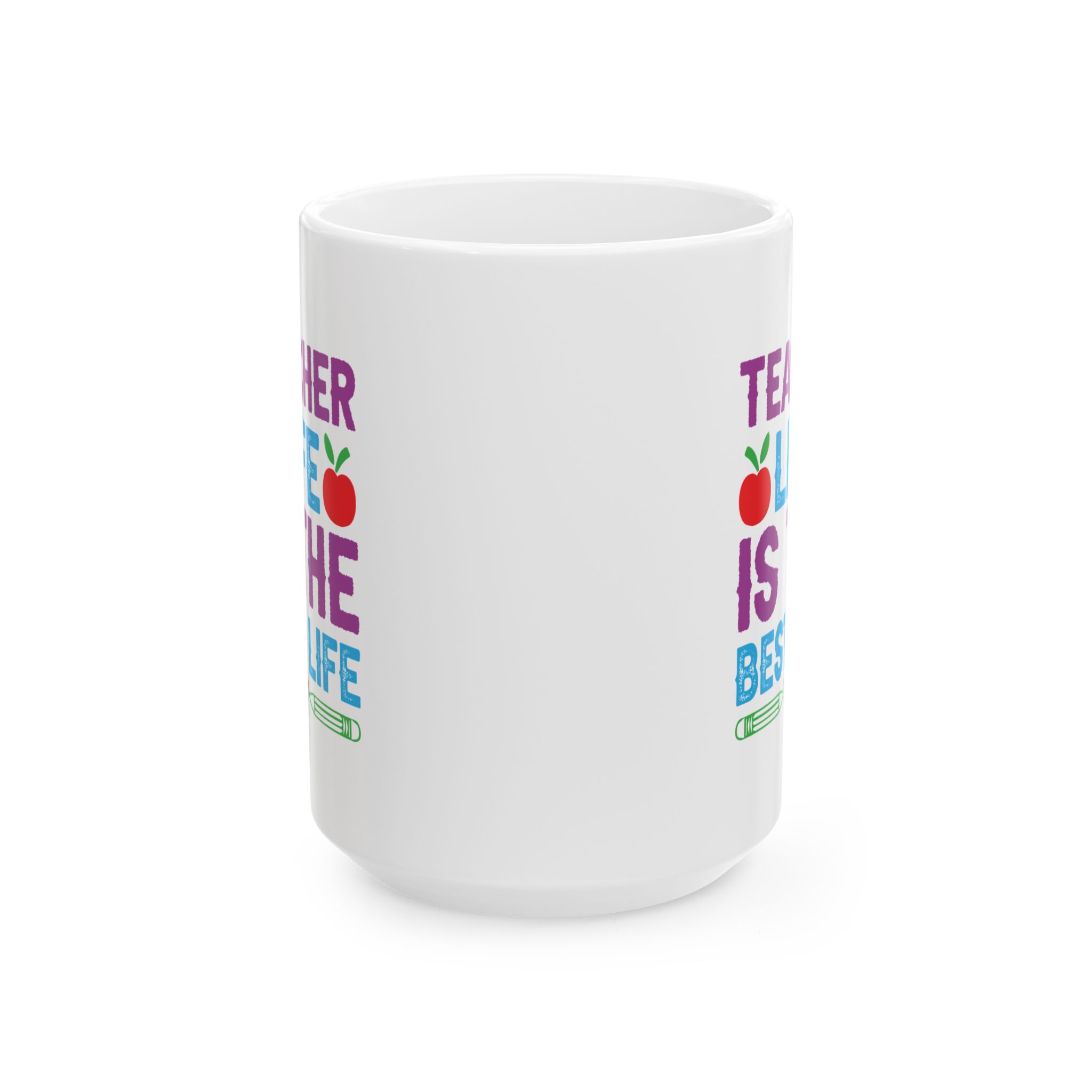 Funny Teacher Coffee Mug – Gift for Teacher – (11oz/15oz) Ceramic Mug - Image 7