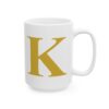 6651656222834300063_2048-1.jpeg Gold Letter K Monogram Mug – Gold Initial Alphabet Coffee Mug – 11oz/15oz Ceramic Mug