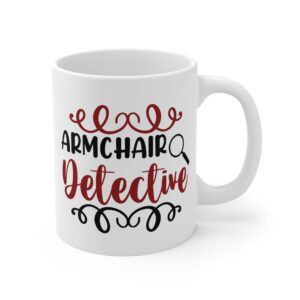 Armchair Detective Mug — Funny Mystery Lover Coffee Cup