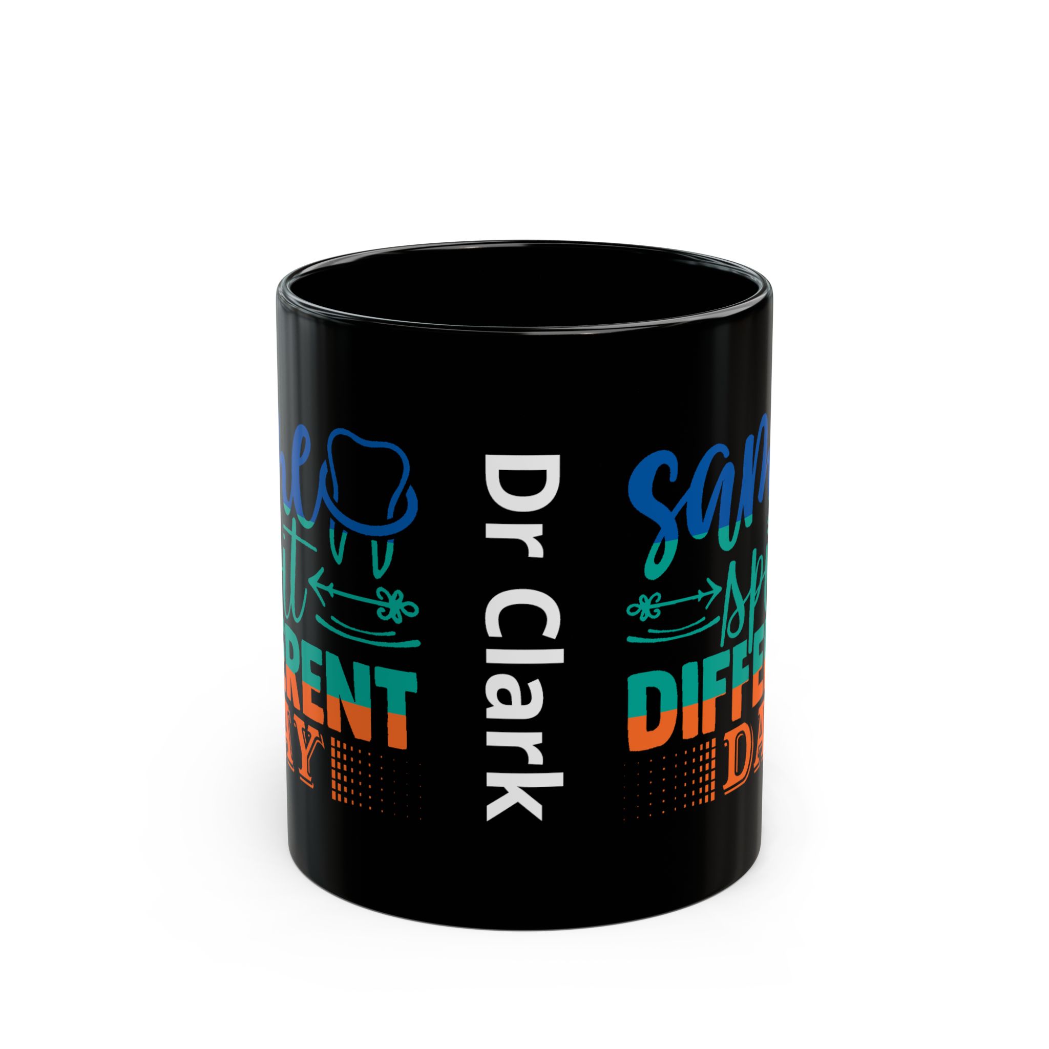 Dentist Mug - 'Same Spit Different Day' Personalized Coffee Mug (11oz/15oz) - Image 2