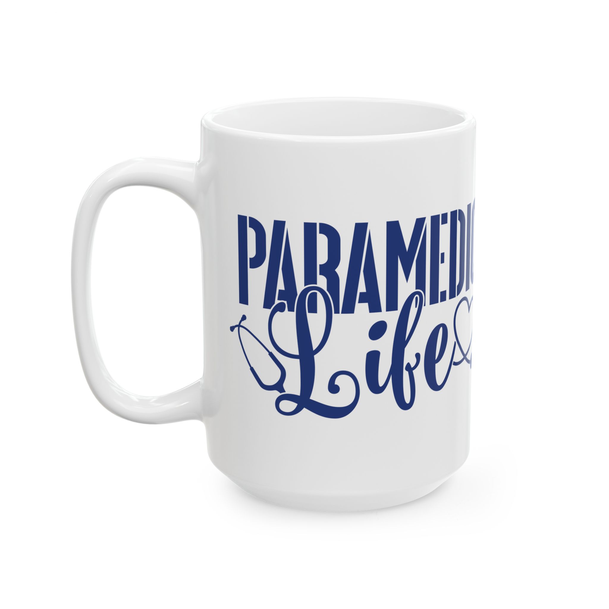 PARAMEDIC Life – Medical Coffee Mug – 11oz/15oz Ceramic Mug - Image 8