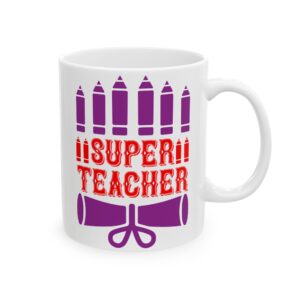 Funny Teacher Coffee Mug – Gift for Teacher – (11oz/15oz) Ceramic Mug