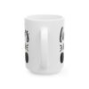 6879709564478165433_2048.jpeg Ladies Man Baby Mug – New Parent Gift Coffee Mug – 11oz/15oz Ceramic Mug