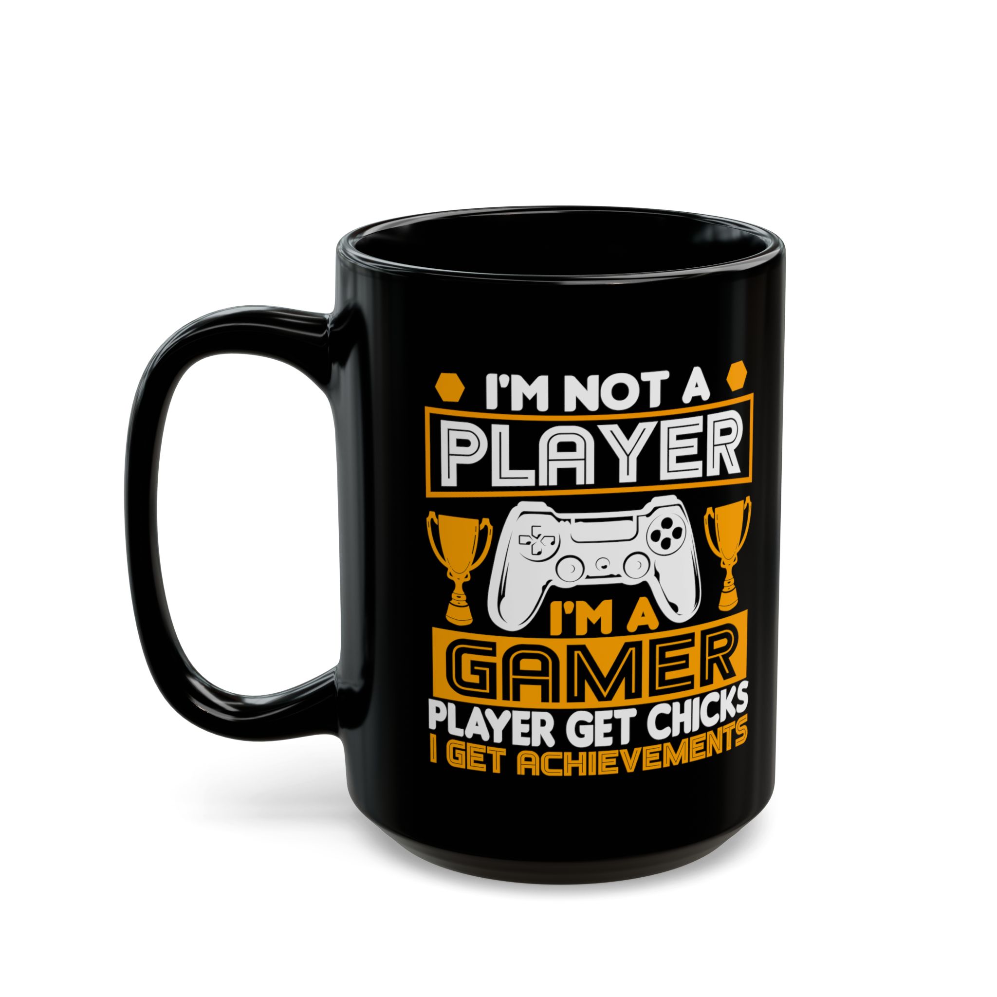 I’m Not A Player I’m A Gamer Black Mug – Funny Gamer Coffee Mug – 11oz/15oz Ceramic Mug - Image 7