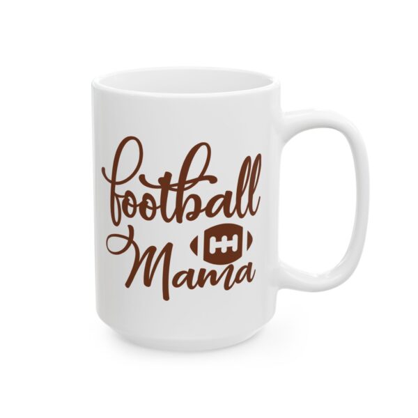 6940762523965701011_2048.jpeg Football Mama Football Mug – Football Fan Coffee Mug – 11oz/15oz Ceramic Mug