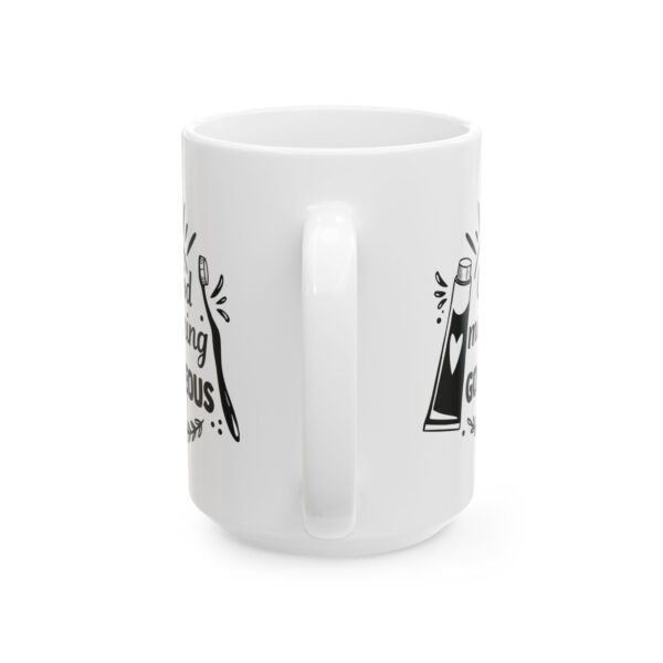 6943791479599566547_2048.jpeg Good Morning Gorgeous Bathroom Humor Mug – Funny Gift Coffee Mug – 11oz/15oz Ceramic Mug