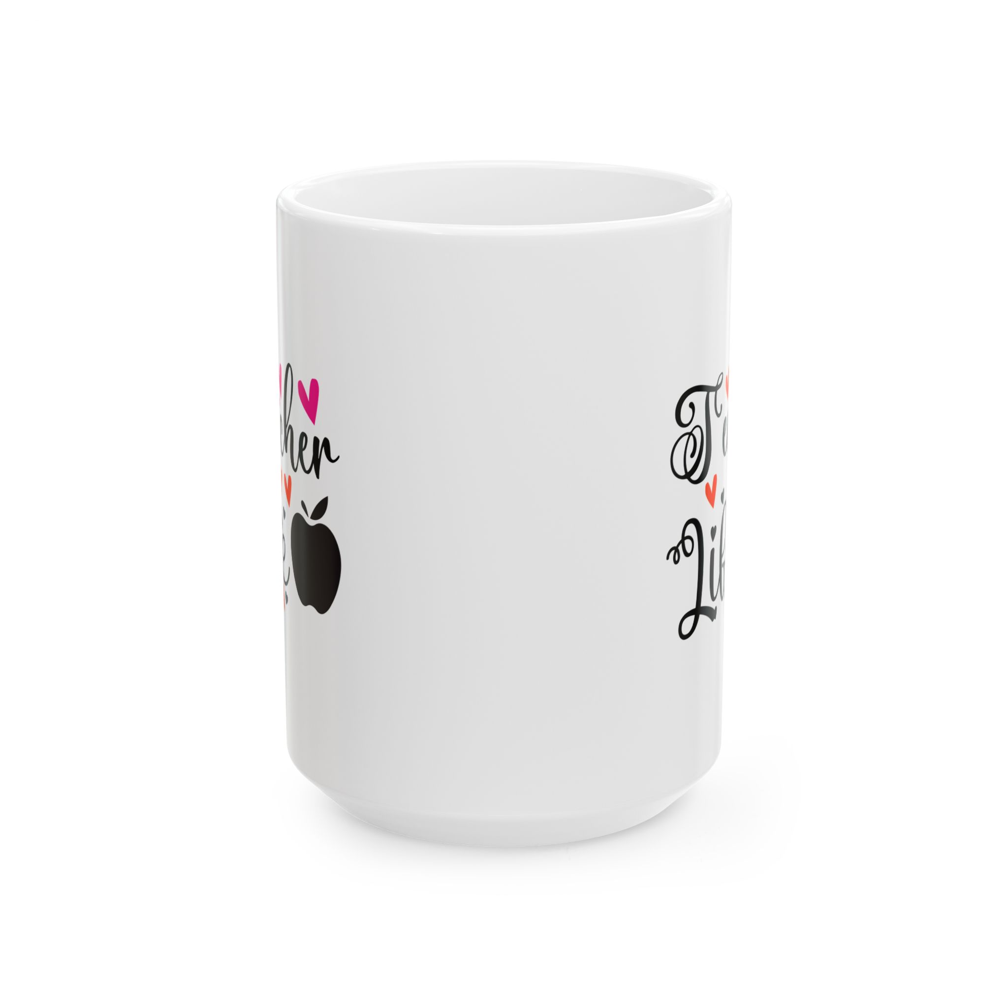 Funny Teacher Coffee Mug – Gift for Teacher – (11oz/15oz) Ceramic Mug - Image 7