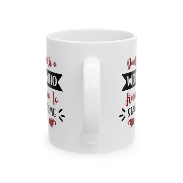 7104146098234478667_2048-1.jpeg Crime Scene Mug – "Don't Mess With a Woman Who Knows How to Stage a Crime Scene" 11oz/15oz