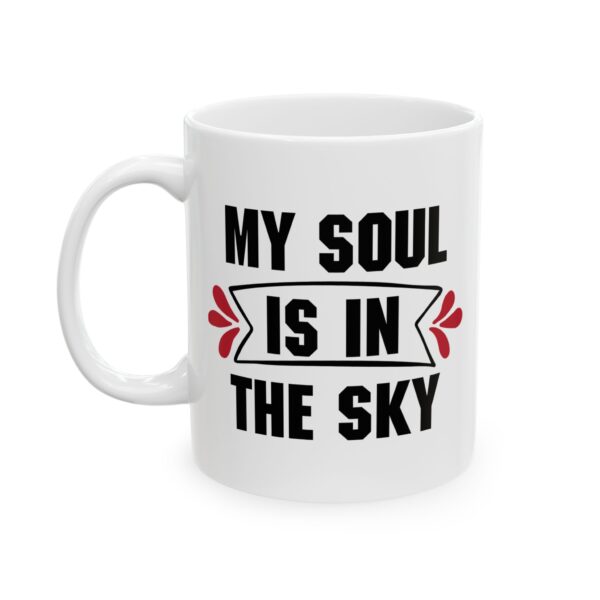 My Soul Is in the Sky Pilot Mug – Aviation Gift Coffee Mug – 11oz/15oz Ceramic Mug