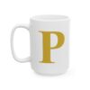 7304136421363490863_2048-1.jpeg Gold Letter P Monogram Mug – Gold Initial Alphabet Coffee Mug – 11oz/15oz Ceramic Mug