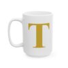 7397708184001793432_2048-1.jpeg Gold Letter T Monogram Mug – Gold Initial Alphabet Coffee Mug – 11oz/15oz Ceramic Mug