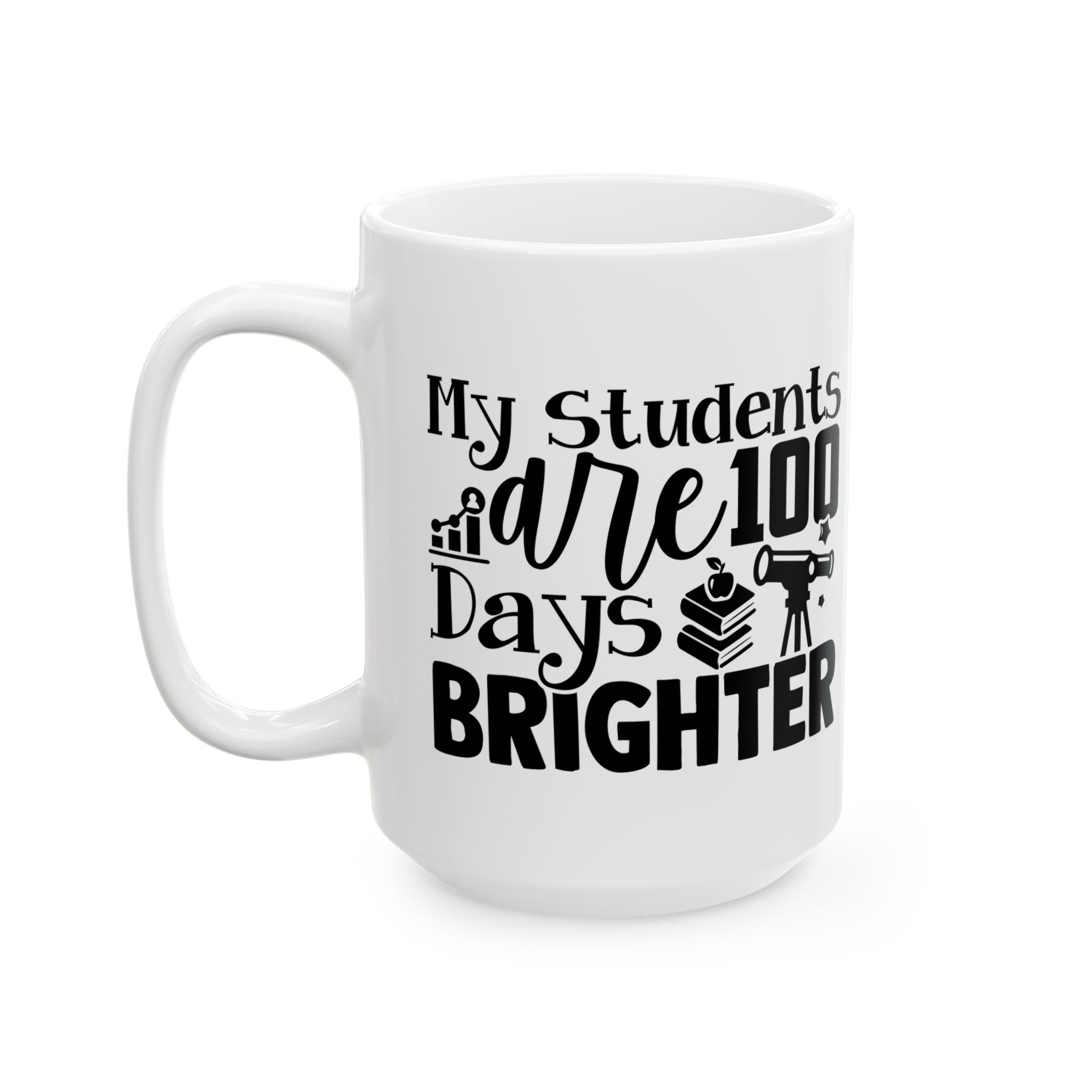 Funny Teacher Coffee Mug – Gift for Teacher – (11oz/15oz) Ceramic Mug - Image 8
