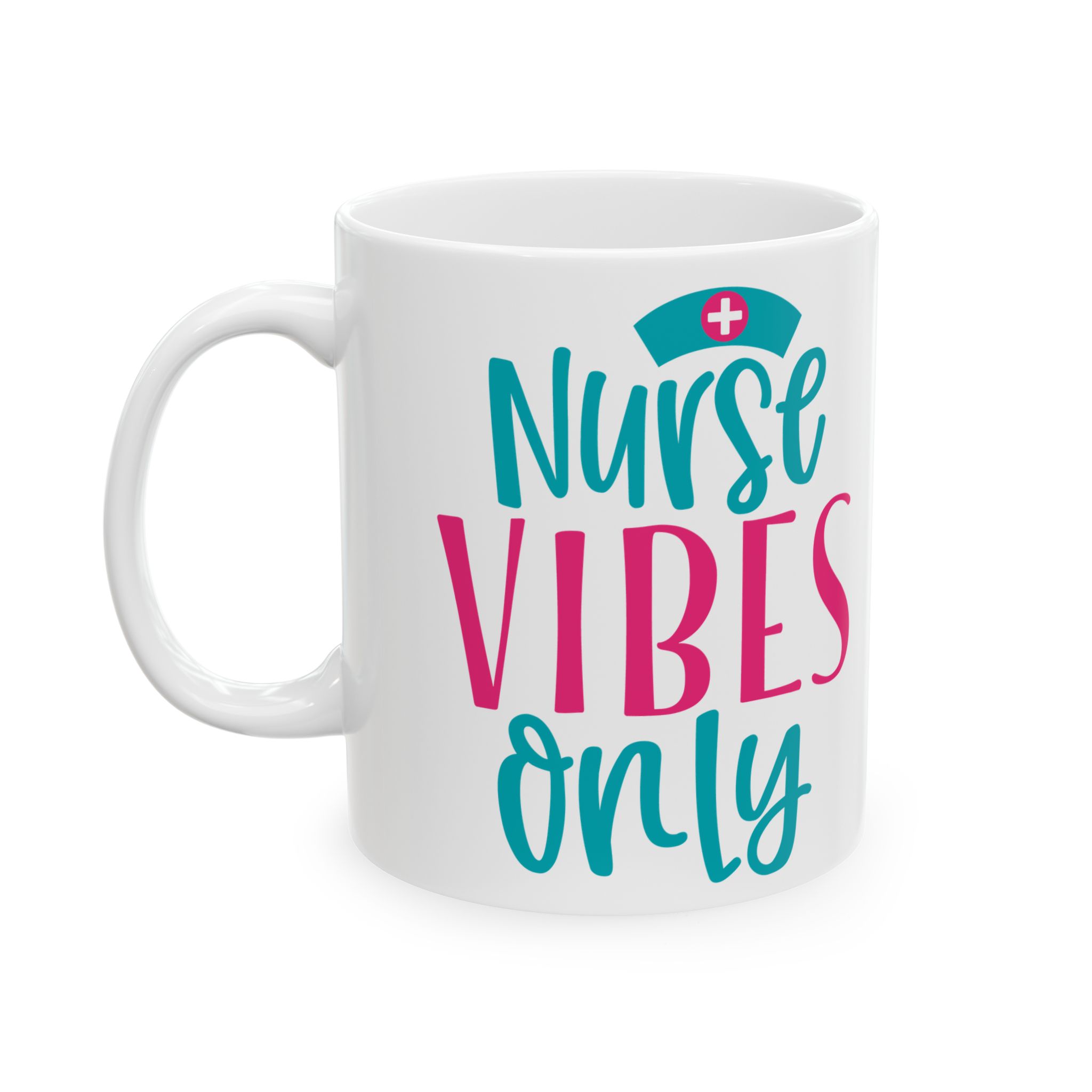 Nurse Vibes Only – Medical Coffee Mug – 11oz/15oz Ceramic Mug - Image 3