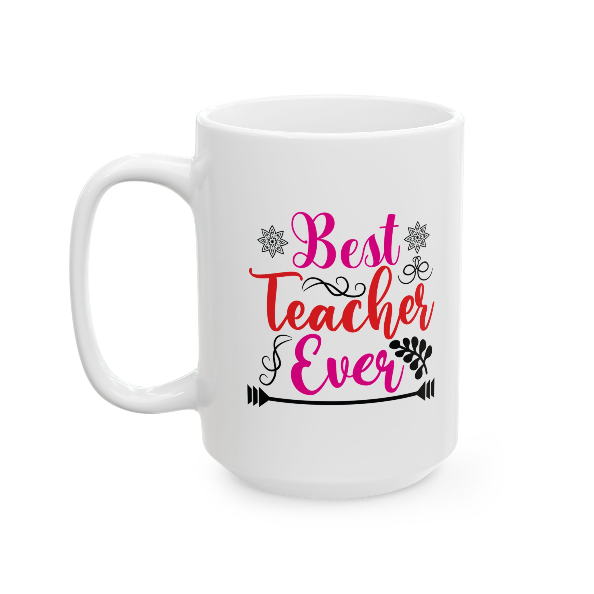 Funny Teacher Coffee Mug – Gift for Teacher – (11oz/15oz) Ceramic Mug - Image 8