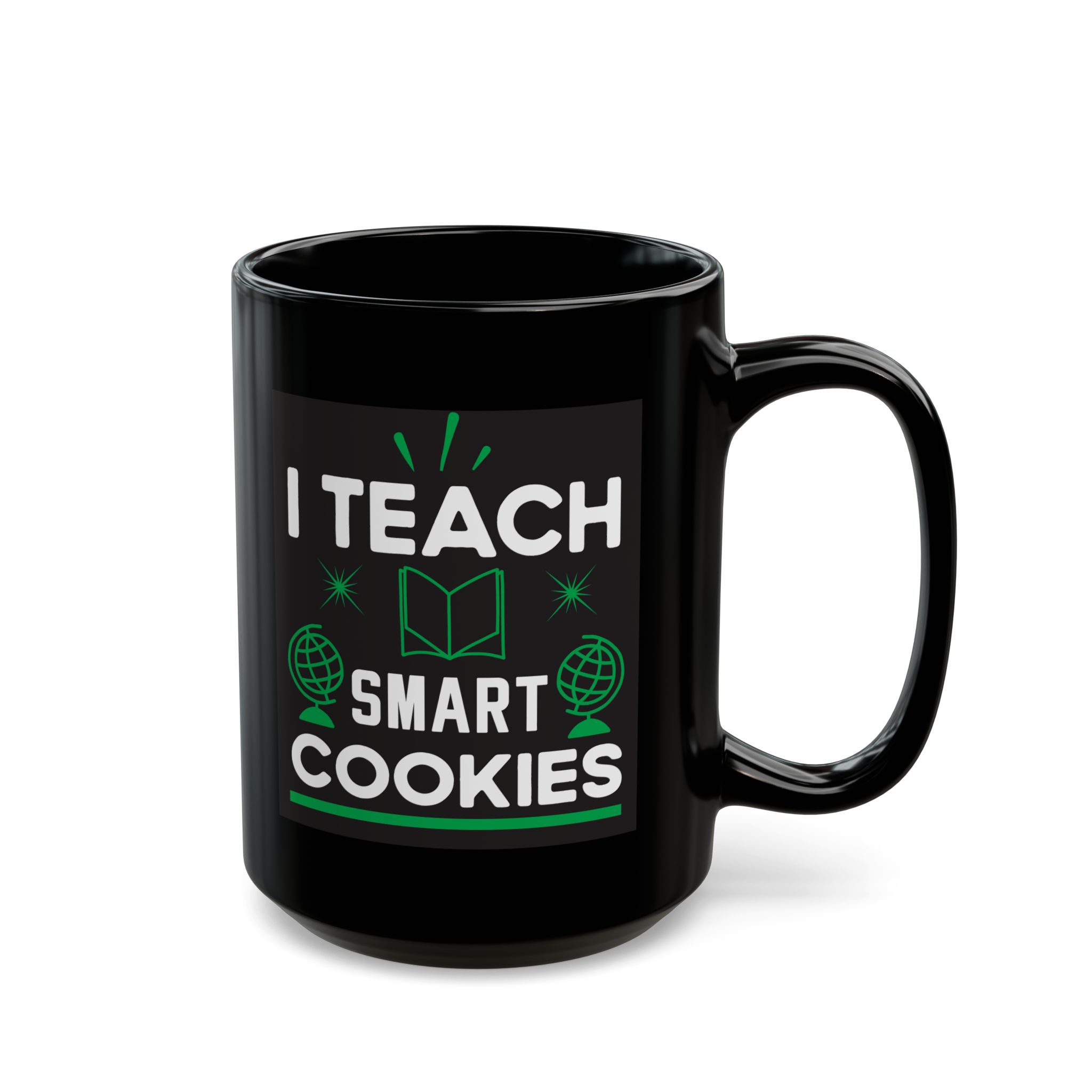 Teacher Appreciation Mug "I Teach Smart Cookies" Coffee Mug — Teacher Gift Black Ceramic (11oz & 15oz) - Image 5