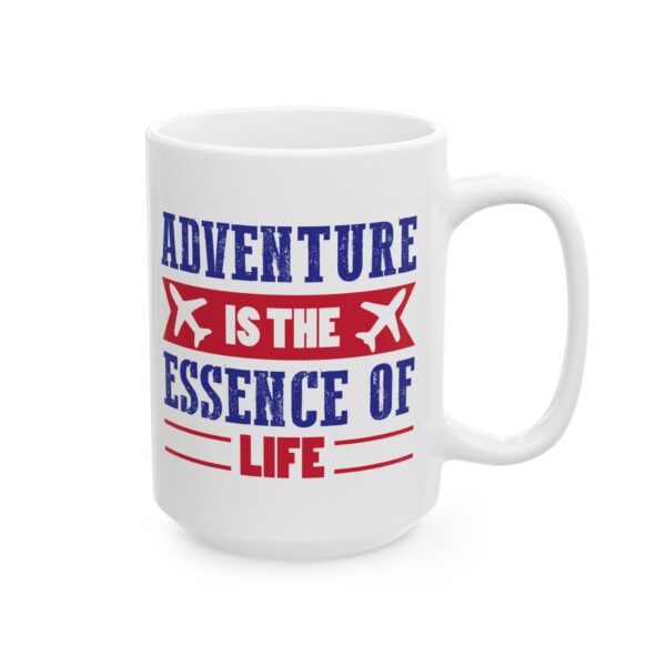 Adventure Is the Essence of Life Pilot Mug – Aviation Gift Coffee Mug – 11oz/15oz Ceramic Mug