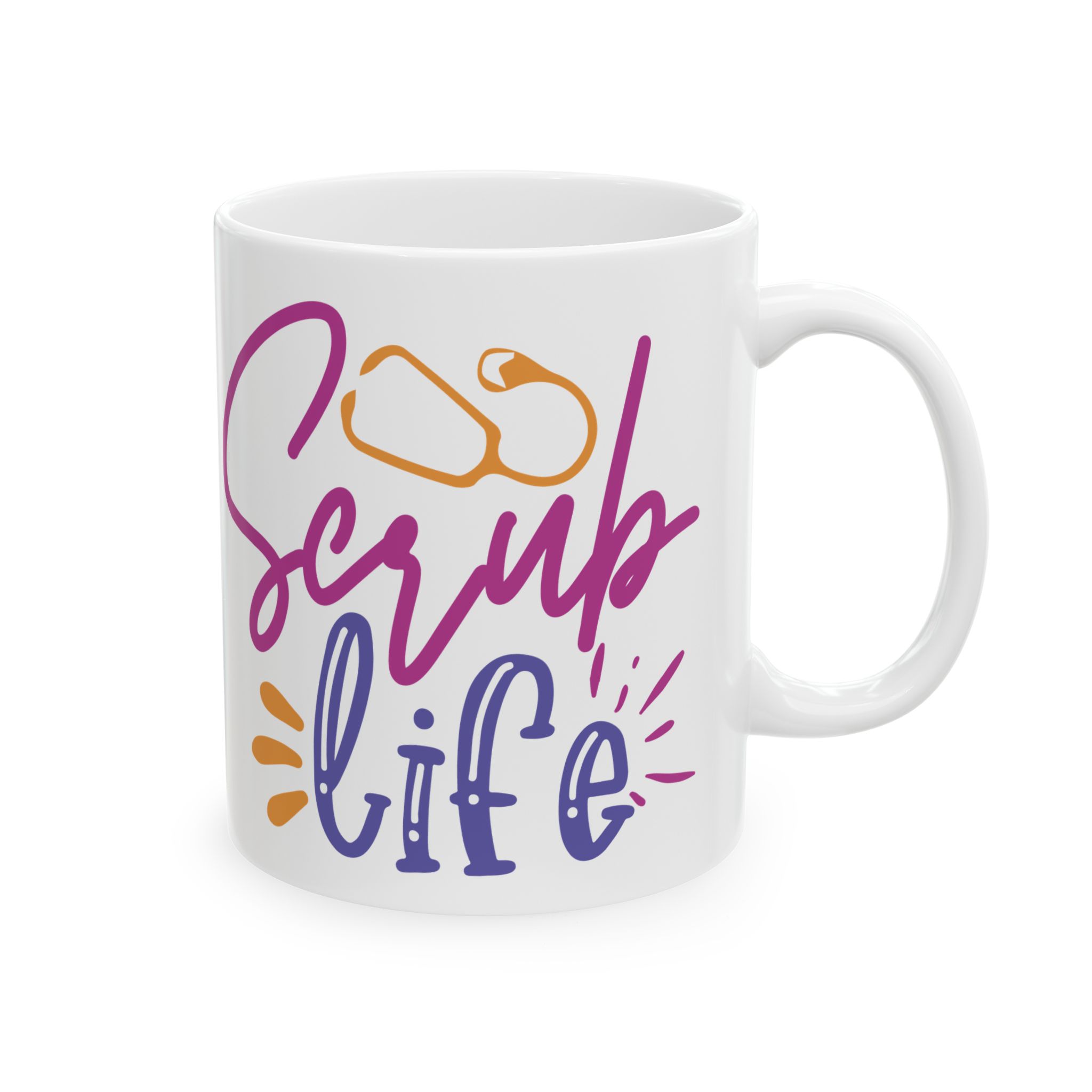 Scrub Life – Medical Coffee Mug – 11oz/15oz Ceramic Mug