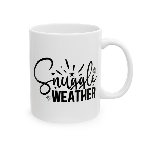 805312493402077841_2048.jpeg Snuggle Weather Snowflakes Winter Mug – Cozy Winter Coffee Mug – 11oz/15oz Ceramic Mug