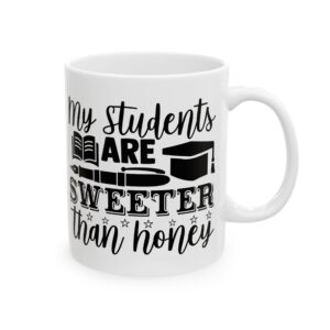 Funny Teacher Coffee Mug – Gift for Teacher – (11oz/15oz) Ceramic Mug