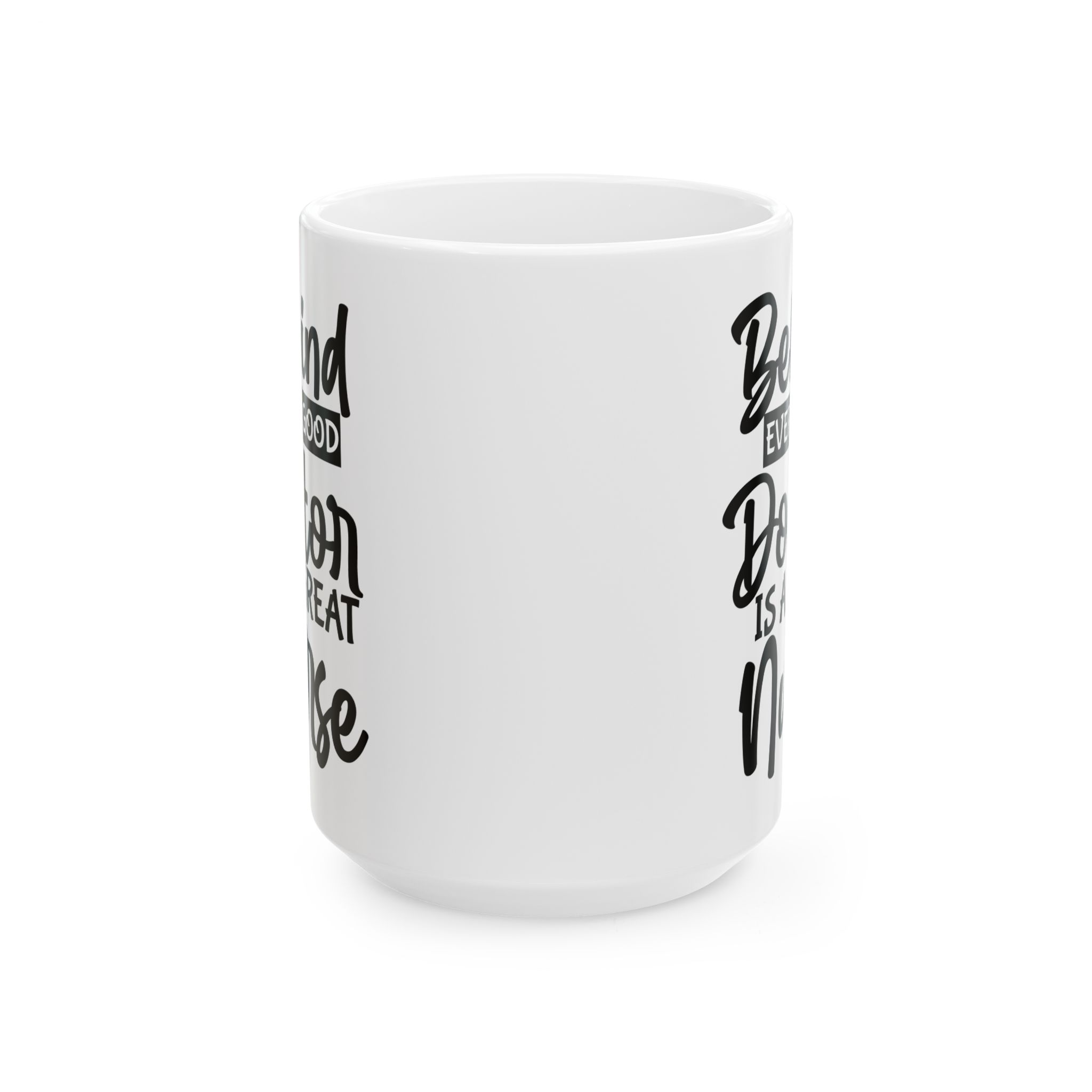 Behind Every Good Doctor Is A Great Nurse– Medical Coffee Mug – 11oz/15oz Ceramic Mug - Image 7