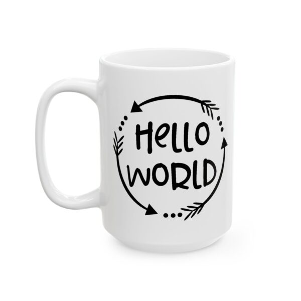 8132192178114778500_2048.jpeg Hello World Arrow Circle Mug – Funny Gift Coffee Mug – 11oz/15oz Ceramic Mug
