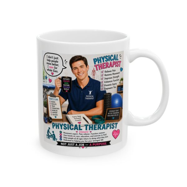 8267053922751311365_2048.jpeg Physical Therapist Noun Not Just a Job a Purpose Mug – Career Gift Coffee Mug – 11oz/15oz Ceramic Mug