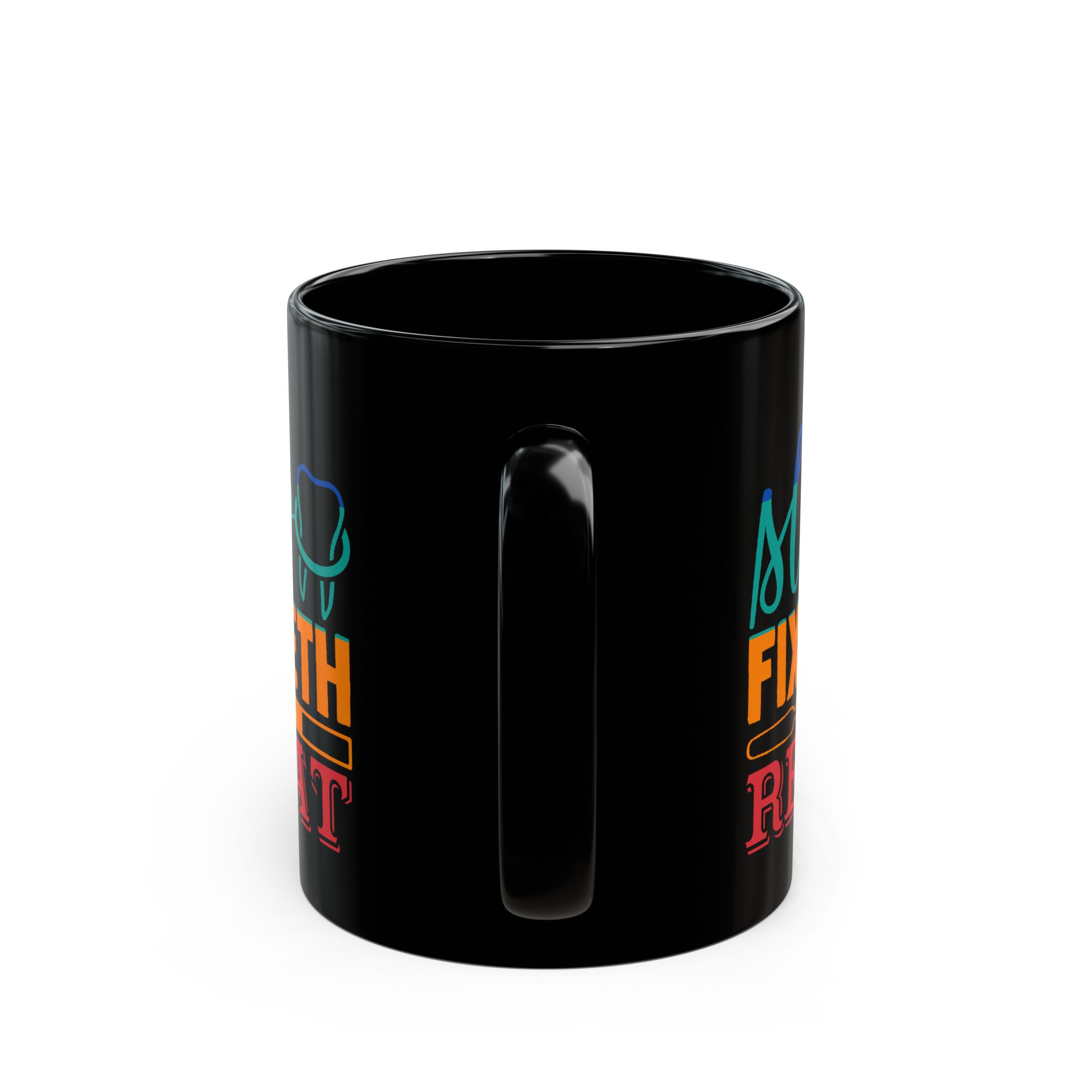 Dentist Mug — "Eat Sleep Fix Teeth Repeat" Personalized Black Coffee Mug - Image 4