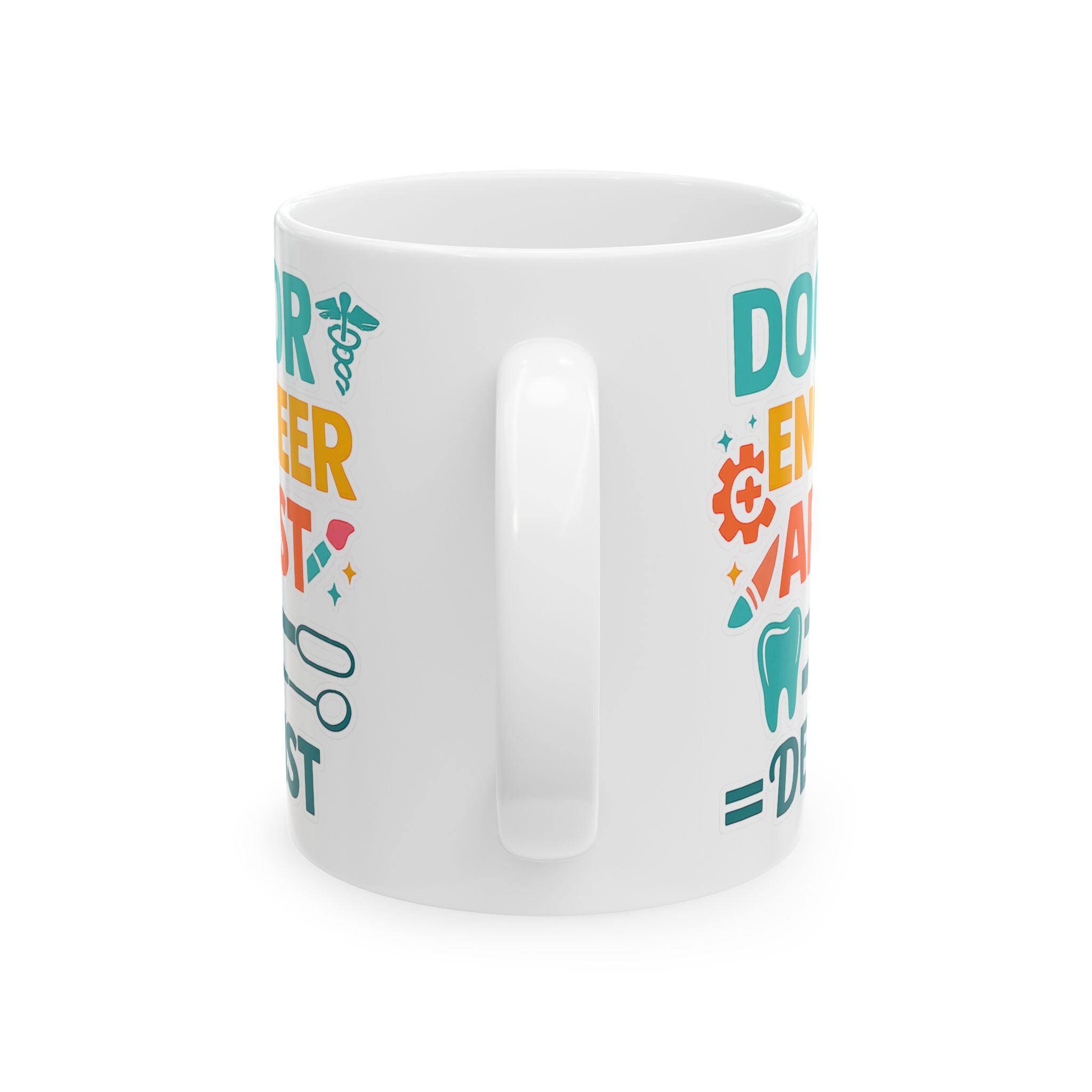 Dentist Personalized Ceramic Mug — 'Doctor Engineer Artist = Dentist' Custom Name Coffee Cup (11oz/15oz) - Image 4