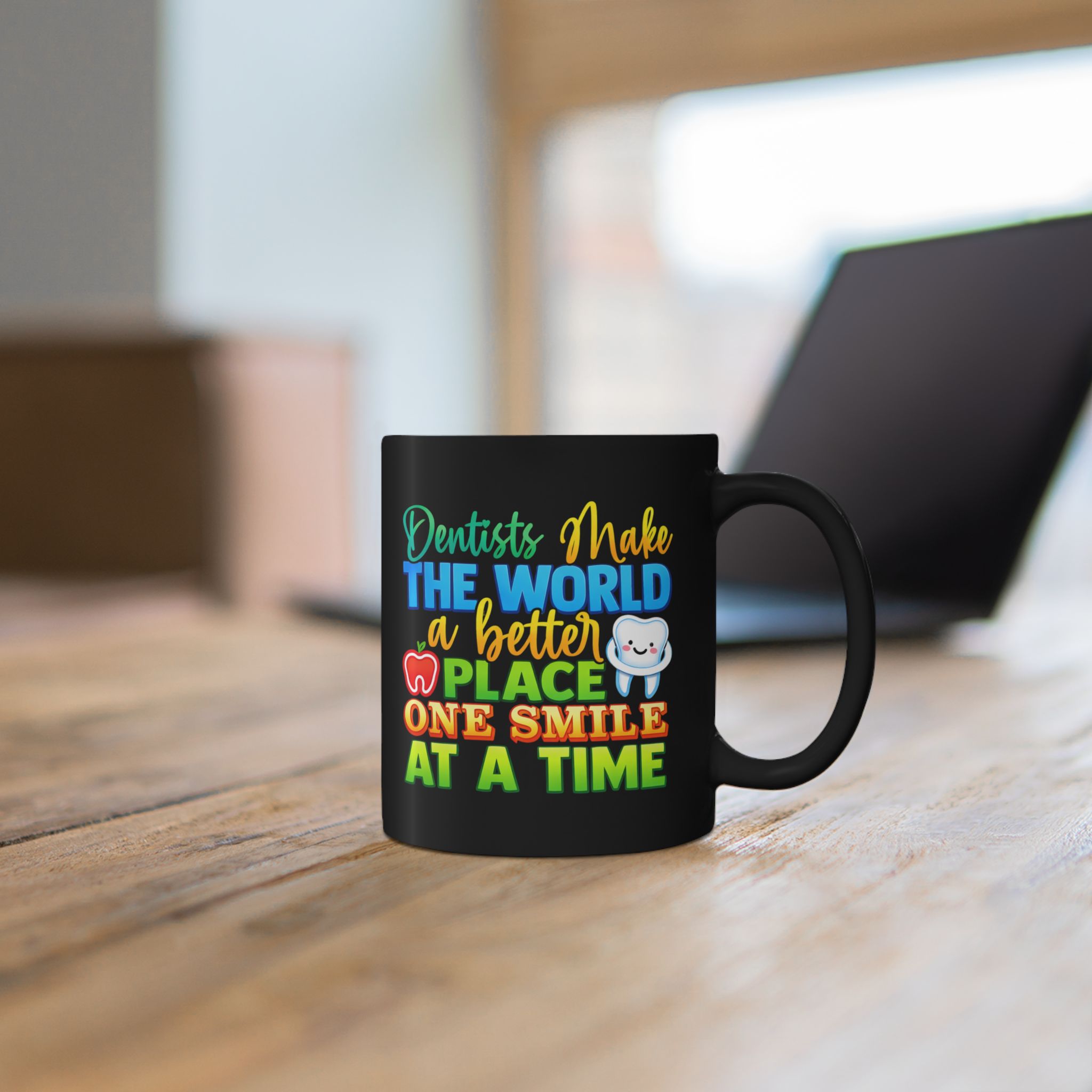Dentist Mug - "Dentists Make the World a Better Place One Smile at a Time" - Personalized Black Coffee Cup - Image 5