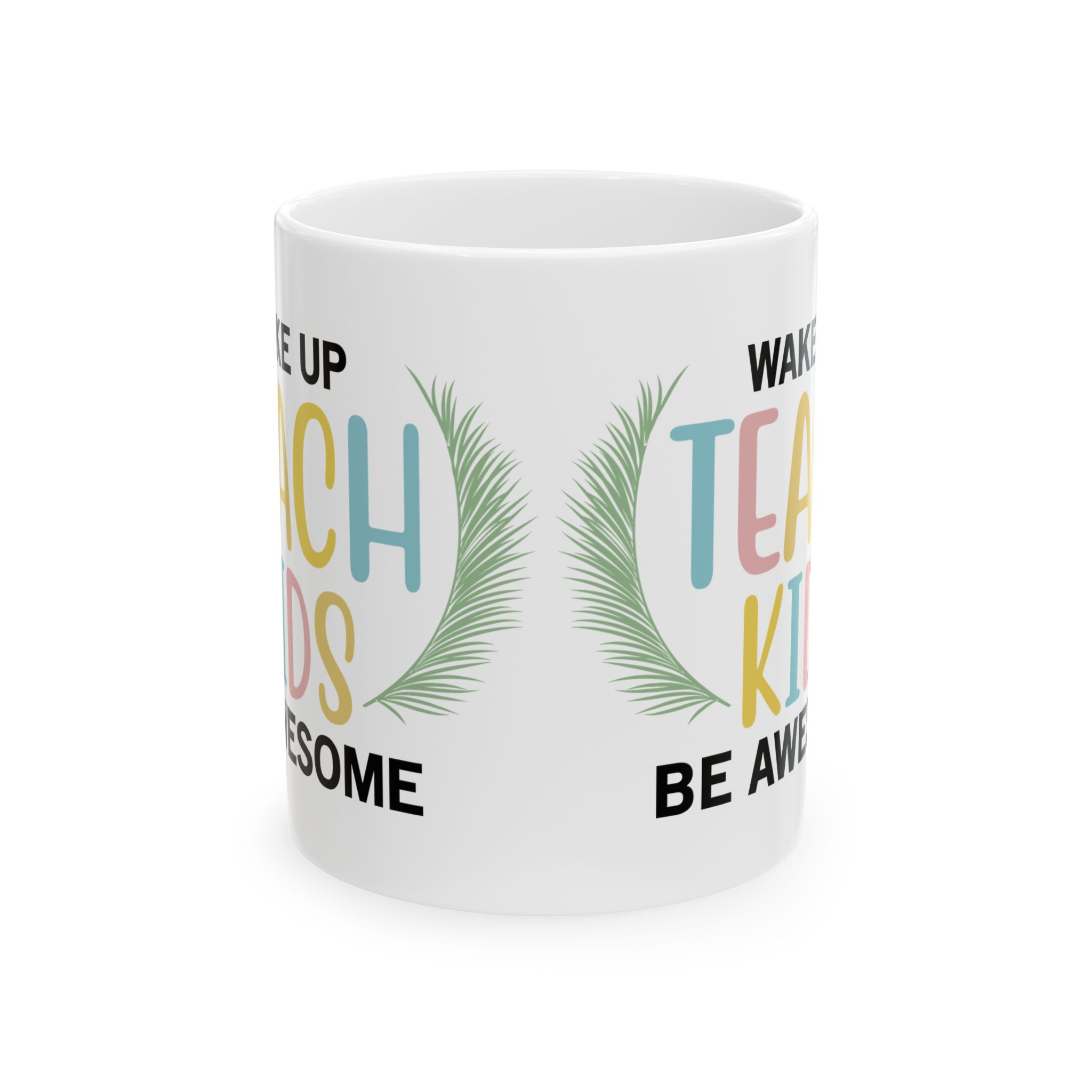 Funny Teacher Coffee Mug – Gift for Teacher – (11oz/15oz) Ceramic Mug - Image 2