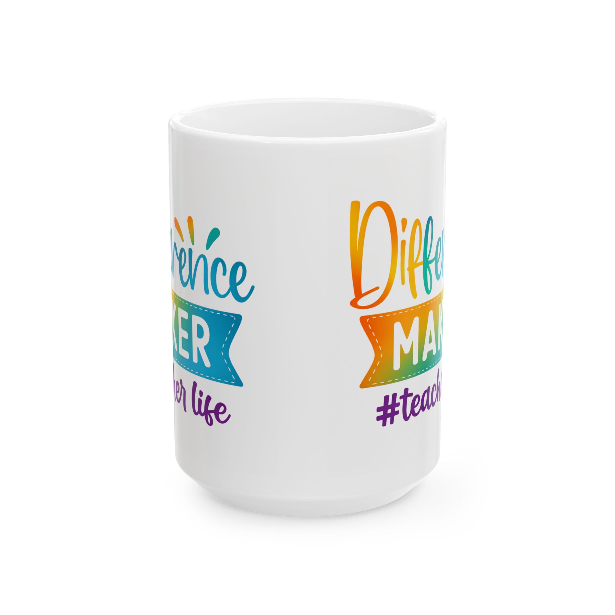 Teacher Appreciation Mug "Difference Maker #teacherlife — Colorful Inspirational Ceramic Coffee Cup (11oz/15oz) - Image 7