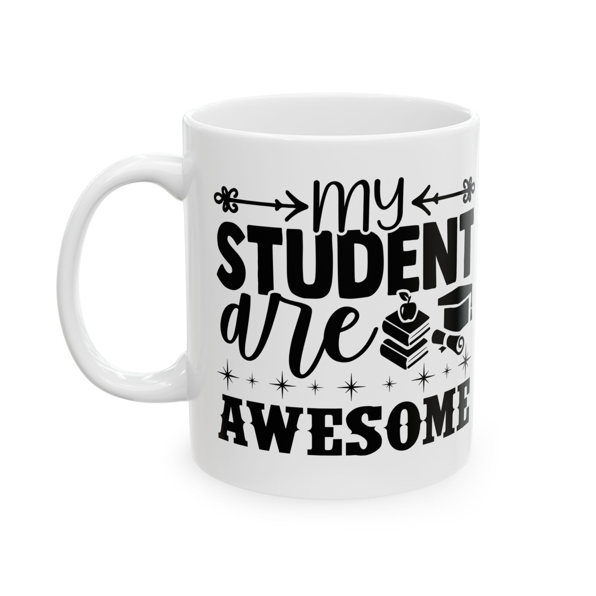 Funny Teacher Coffee Mug – Gift for Teacher – (11oz/15oz) Ceramic Mug - Image 3